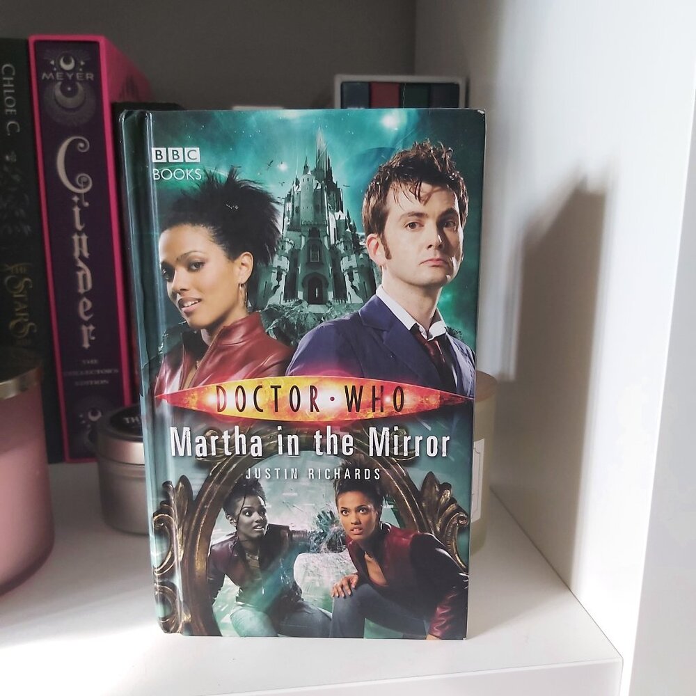 Doctor Who Martha in the Mirror by Justin Richards